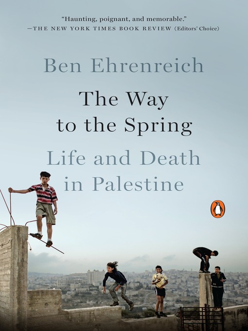 Title details for The Way to the Spring by Ben Ehrenreich - Wait list